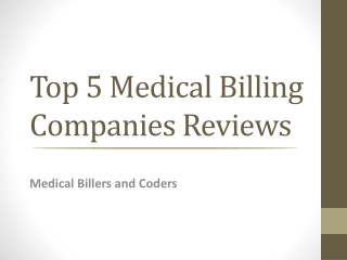 Top 5 Medical Billing Companies Reviews