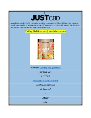 250 Mg Cbd Gummies  Justcbdstore.com