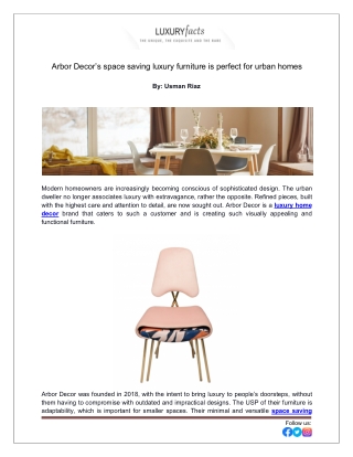Arbor Decor’s space saving luxury furniture is perfect for urban homes