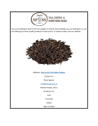 Buy Pu Erh Tea Online Ireland | Threespoons.ie