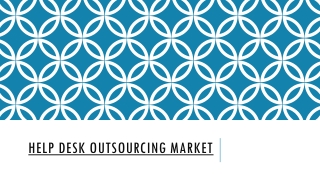 Help Desk Outsourcing Market