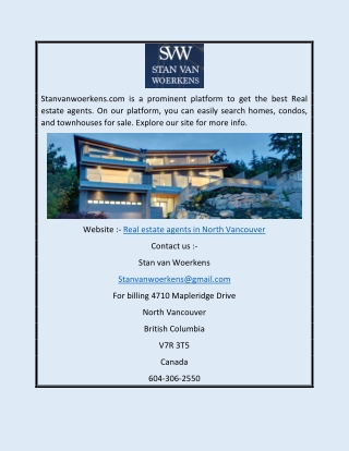 Real Estate Agents in North Vancouver | Stanvanwoerkens.com