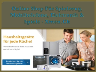 Online Shop Für Spielzeug, Mobiltelefone, Elektronik & Spiele - Xmen.Ch