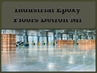 Industrial Epoxy Floors Detroit Mi
