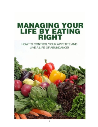 Managing Your Life by Eating Right