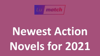 Newest Action Novels for 2021