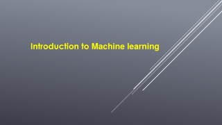 Introduction to Machine learning