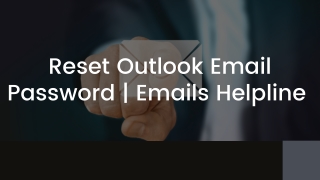 Reset Outlook Email Password - Emails Helpline