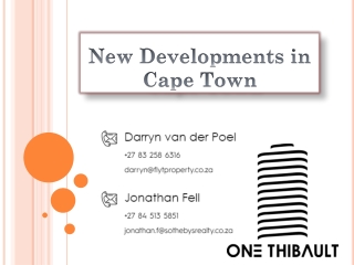 New Developments in Cape Town