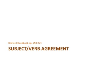 Subject/Verb Agreement