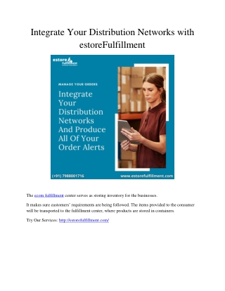 Integrate Your Distribution Networks with estoreFulfillment