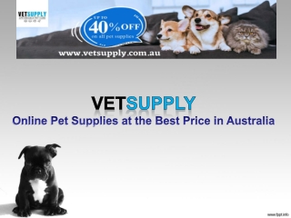 VetSupply - Best Online Pet Store Australia|Dog Supply, Cat Supply, and Many Mor