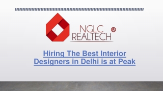 Hiring The Best Interior Designers in Delhi is at Peak