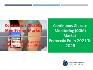 Continuous Glucose Monitoring Market to grow at a CAGR of 27.30% (2019-2026)