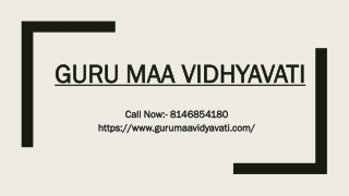 Best lady astrologer in india ; gurumaa vidyavati