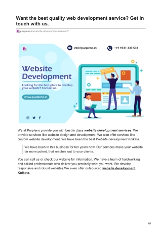 Want the best quality web development service Get in touch with us