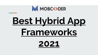 Best Hybrid App Frameworks in 2021