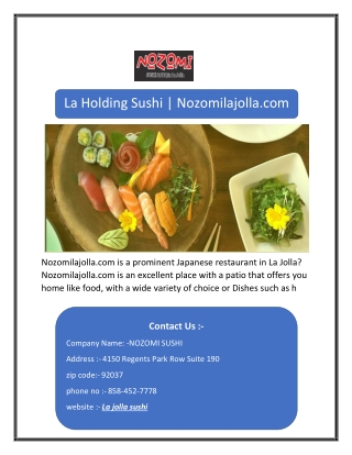 La Holding Sushi | Nozomilajolla.com