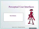 Perceptual User Interfaces