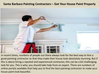 Santa Barbara Painting Contractors – Get Your House Paint Properly