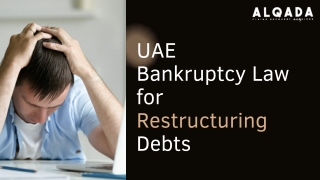 UAE Bankruptcy Law for Restructuring Debts