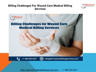 Billing Challenges for Wound Care Medical Billing