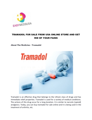 TRAMADOL FOR SALE FROM USA ONLINE STORE AND GET RID OF YOUR PAINS