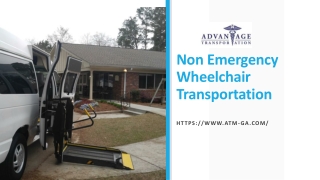 Non Emergency Wheelchair Transportation