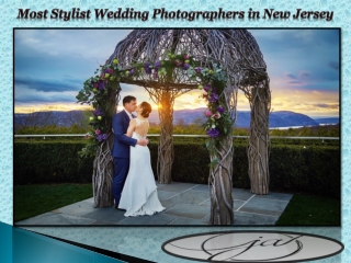 Most Stylist Wedding Photographer in New Jercy