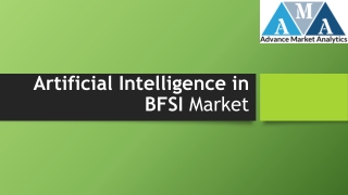 Artificial Intelligence in BFSI Market - Big Changes to Have Big Impact