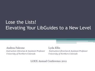Lose the Lists! Elevating Your LibGuides to a New Level