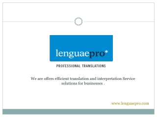 Translation Agency In Connecticut - LenguaePro - Presentation