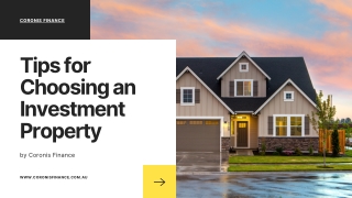 Tips for Choosing Investment Property