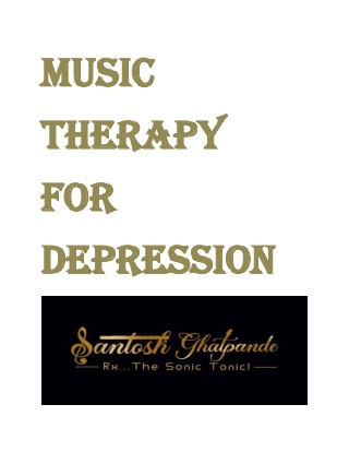Best Music Therapy for Depression | Santosh Ghatpande