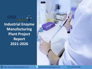 Industrial Enzyme Manufacturing Plant Project Report PDF