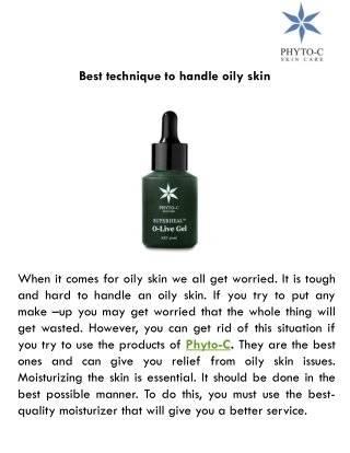 Best technique to handle oily skin