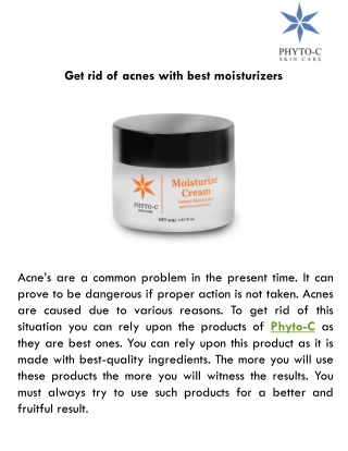 Get rid of acnes with best moisturizers