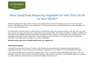 What Good Does Replacing Vegetable Oil with Olive Oil Do to Your Health?