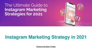 Instagram Marketing Strategy in 2021 _ Communication Crafts