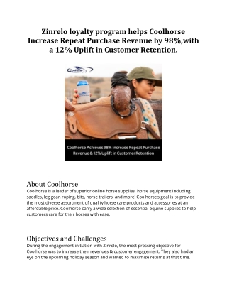 Zinrelo loyalty program helps Coolhorse Increase Repeat Purchase Revenue by 98%,with a 12% Uplift in Customer Retention.