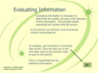 Evaluating Information