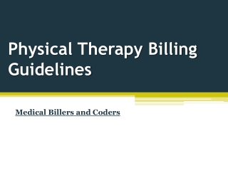 Physical Therapy Billing Guidelines