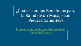 Profesionales de Masajes Terapéuticos Cerca de Canaria