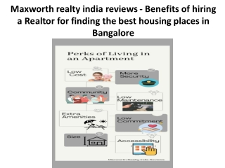 Maxworth realty india reviews - Benefits of hiring a Realtor for finding the best housing places in Bangalore