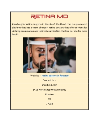 Retina Doctors in Houston  Shaikhmd.com