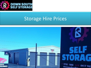 Storage Hire Prices