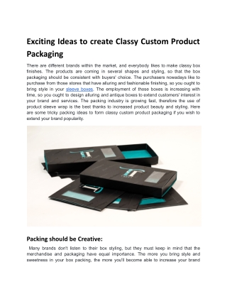 Exciting Ideas to Make Classy Custom Product Packaging.docx