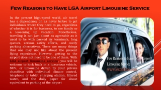 Few Reasons to Have LGA Airport Limousine Service