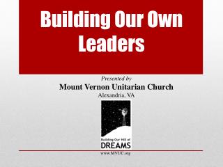 Building Our Own Leaders