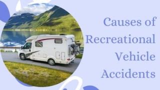 Causes of Recreational Vehicle Accidents